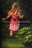 What a Mother Knows (eBook, ePUB)