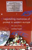 Negotiating Memories of Protest in Western Europe