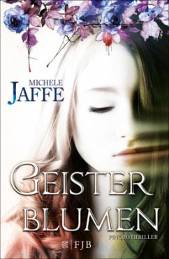 Geisterblumen - Jaffe, Michele