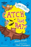 Catch That Bat! (eBook, ePUB)