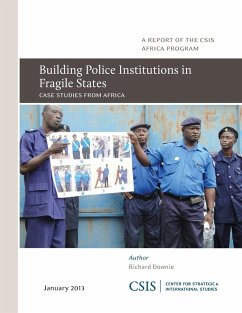 Building Police Institutions in Fragile States - Downie, Richard