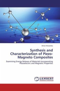 Synthesis and Characterization of Piezo-Magneto Composites - Mulamba, Oliver