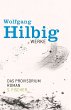 Das Provisorium / Wolfgang Hilbig Werke... - Bild 1