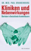 Kliniken und Nebenwirkungen