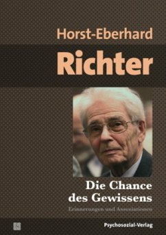 Die Chance des Gewissens - Richter, Horst-Eberhard