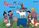 Papa Molls Tierheim / Papa Moll Klassik Bd.26
