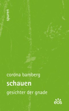 Schauen - Gesichter der Gnade - Bamberg, Corona