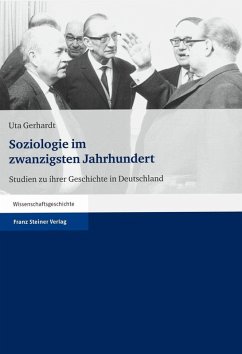 Soziologie im zwanzigsten Jahrhundert (eBook, PDF) - Gerhardt, Uta