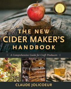 The New Cider Maker's Handbook - Jolicoeur, Claude