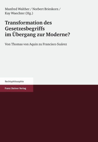 Transformation des Gesetzesbegriffs im Übergang zur Moderne? (eBook, PDF)
