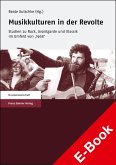 Musikkulturen in der Revolte (eBook, PDF)