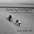 Nurturing Intelligence