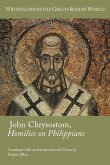 John Chrysostom, Homilies on Philippians