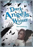Dark Angels` Winter - Die Erfüllung / Dark Angels Bd.3