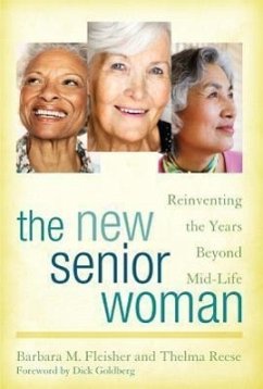 The New Senior Woman - Fleisher, Barbara M; Reese, Thelma