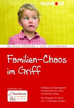 Familien-Chaos im Griff - Gräßer, Melanie;Hovermann, Eike
