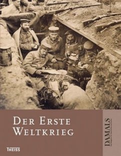 Der Erste Weltkrieg Der Erste Weltkrieg