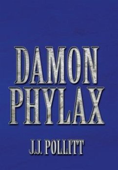 Damon Phylax - Pollitt, J. J.