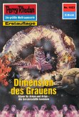 Dimension des Grauens (Heftroman) / Perry Rhodan-Zyklus &quote;Die Ennox&quote; Bd.1623 (eBook, ePUB)