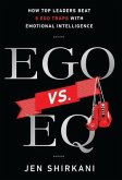 Ego vs. EQ