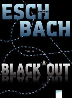 Black*Out / Out Trilogie Bd.1 - Eschbach, Andreas