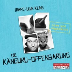 Die Känguru-Offenbarung / Känguru Chroniken Bd.3 (6 Audio-CDs) - Kling, Marc-Uwe