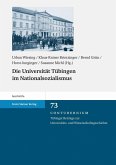 Die Universität Tübingen im Nationalsozialismus (eBook, PDF)