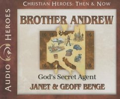 Brother Andrew: God's Secret Agent - Benge, Janet; Benge, Geoff