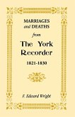 Marriages and Deaths from the York Recorder, 1821-1830