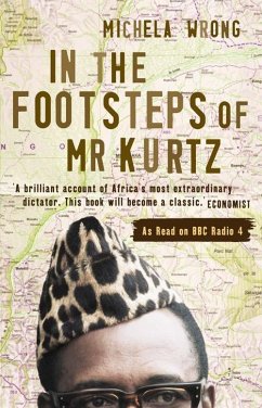 In the Footsteps of Mr Kurtz (eBook, ePUB) - Wrong, Michela