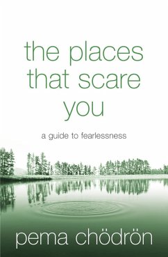 The Places That Scare You (eBook, ePUB) - Chödrön, Pema