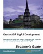 Oracle Adf 11gr2 Development Beginner's... - Bild 1