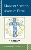 Modern Science, Ancient Faith