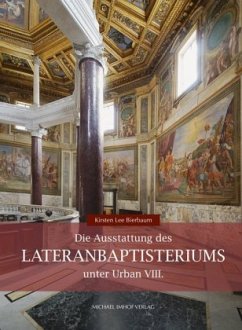 Cover Die Ausstattung des Lateranbaptisteriums unter Urban VIII.