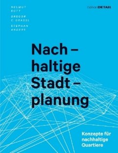 Nachhaltige Stadtplanung - Bott, Helmut;Grassl, Gregor