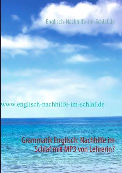 Cover Grammatik Englisch: Nachhilfe im Schlaf mit MP3 von Lehrerin?