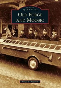 Old Forge and Moosic - Azzarelli, Margo L.