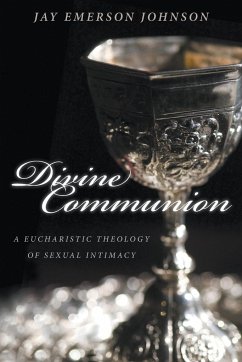 Divine Communion - Johnson, Jay Emerson