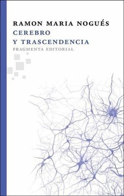 Cerebro y Trascendencia - Nogues, Ramon Maria