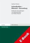 Schmalkalden - Biberach - Ravensburg (eBook, PDF)