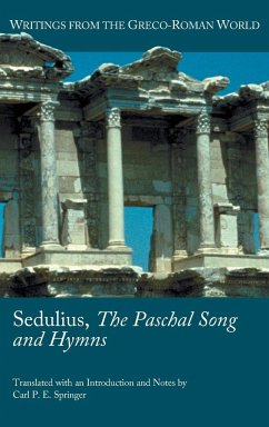 Sedulius, the Paschal Song and Hymns