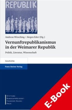 Vernunftrepublikanismus in der Weimarer Republik (eBook, PDF)