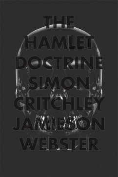 The Hamlet Doctrine - Critchley, Simon; Webster, Jamieson