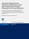 Alternative Methods in the Education of Philosophy of Law and the Importance of Legal Philosophy in the Legal Education (eBook, PDF)