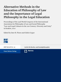 Alternative Methods in the Education of Philosophy of Law and the Importance of Legal Philosophy in the Legal Education (eBook, PDF)