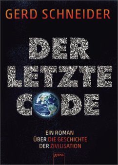 Der letzte Code - Schneider, Gerd