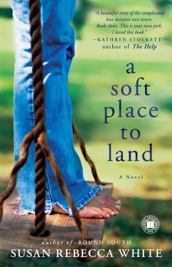 A Soft Place to Land (eBook, ePUB) - White, Susan Rebecca