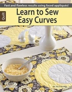 Learn to Sew Easy Curves - Eskridge, Jennifer