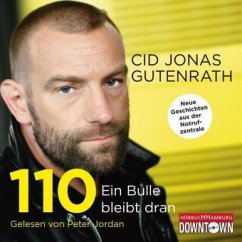 110 - Ein Bulle bleibt dran - Gutenrath, Cid J.