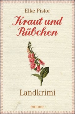 Kraut und Rübchen - Pistor, Elke